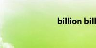 billion bill