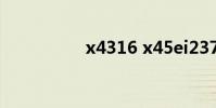 x4316 x45ei237vd sl